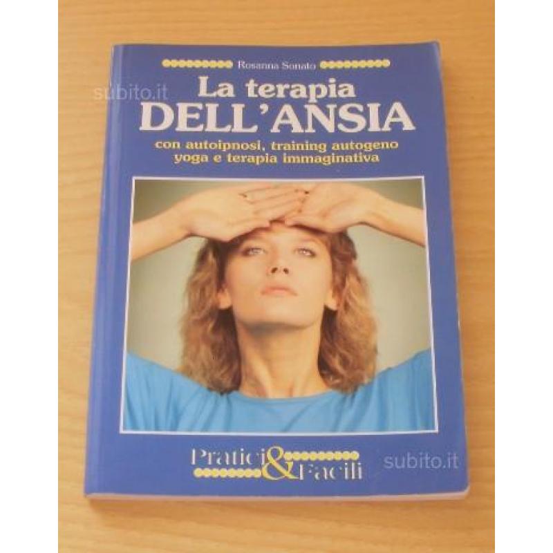 La terapia dell'ansia - Manuale