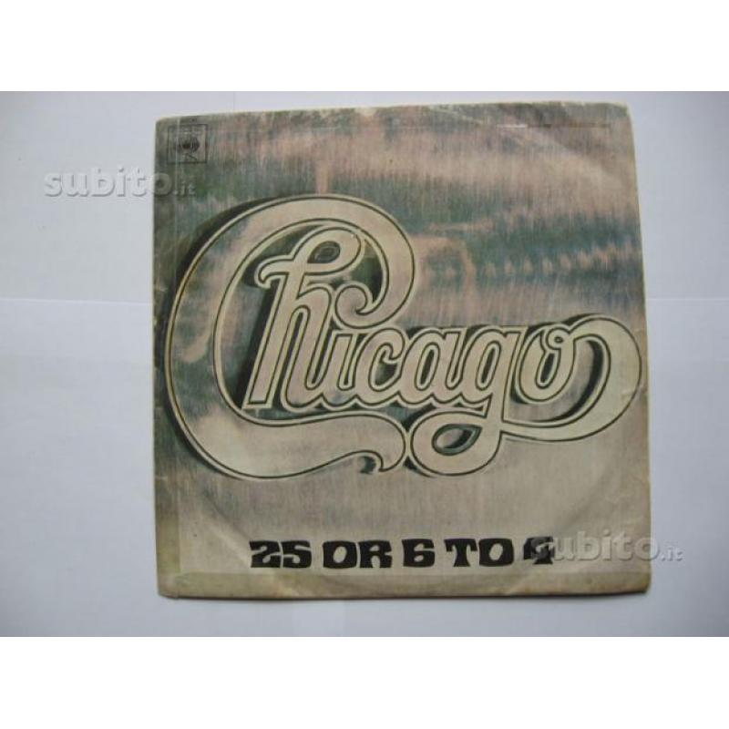 Vinile 45 giri del 1970-Chicago-25 or 5 to 4