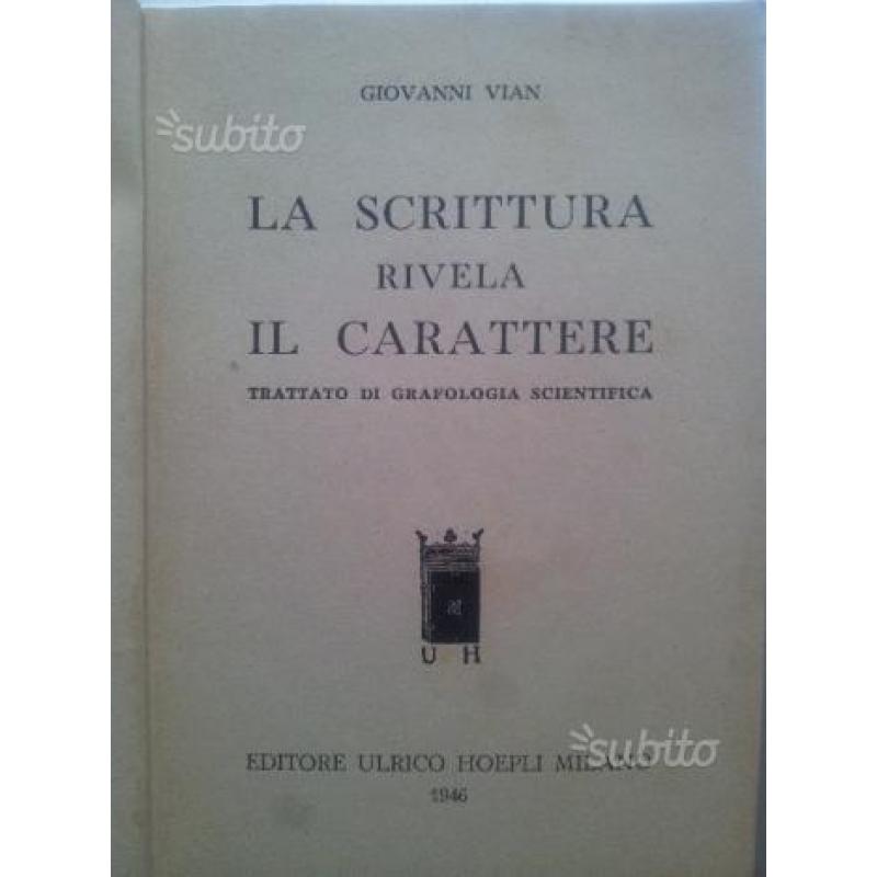 Libro-la scrittura rivela il carattere-hoepli '46